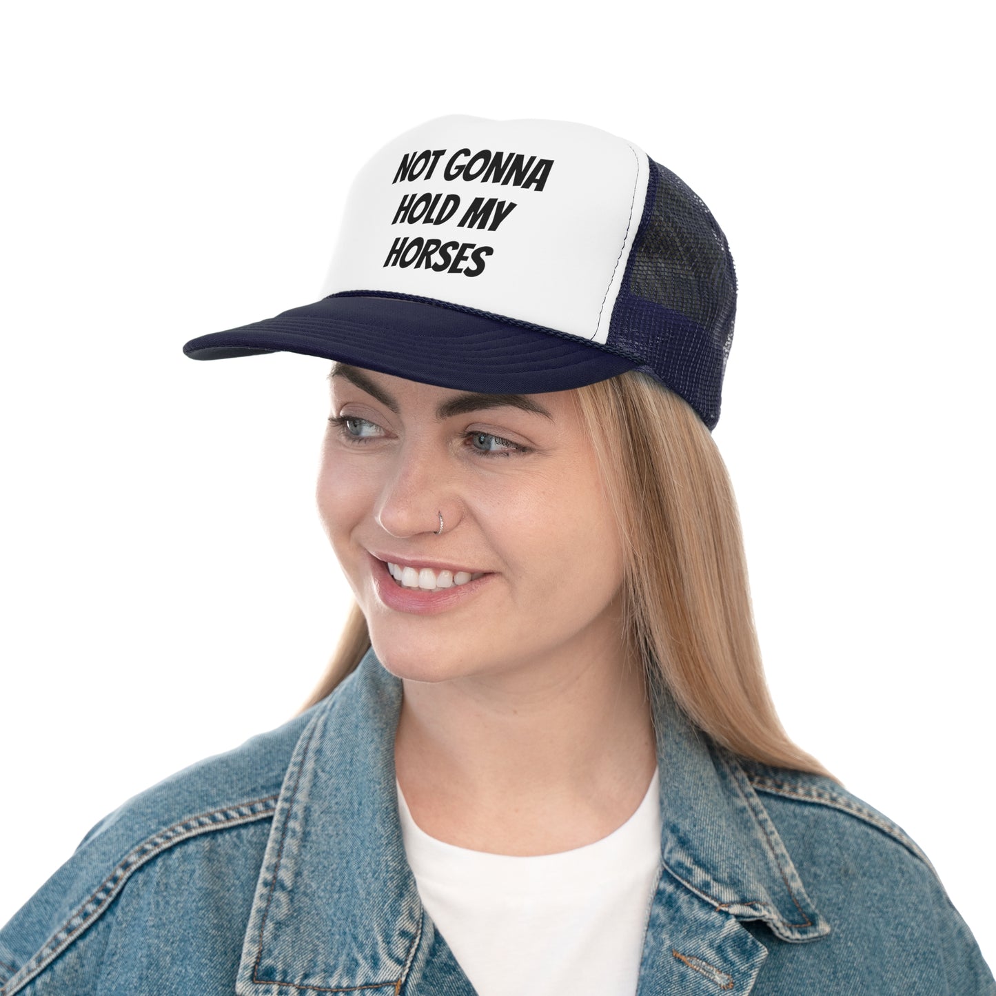 Not gonna hold my horses