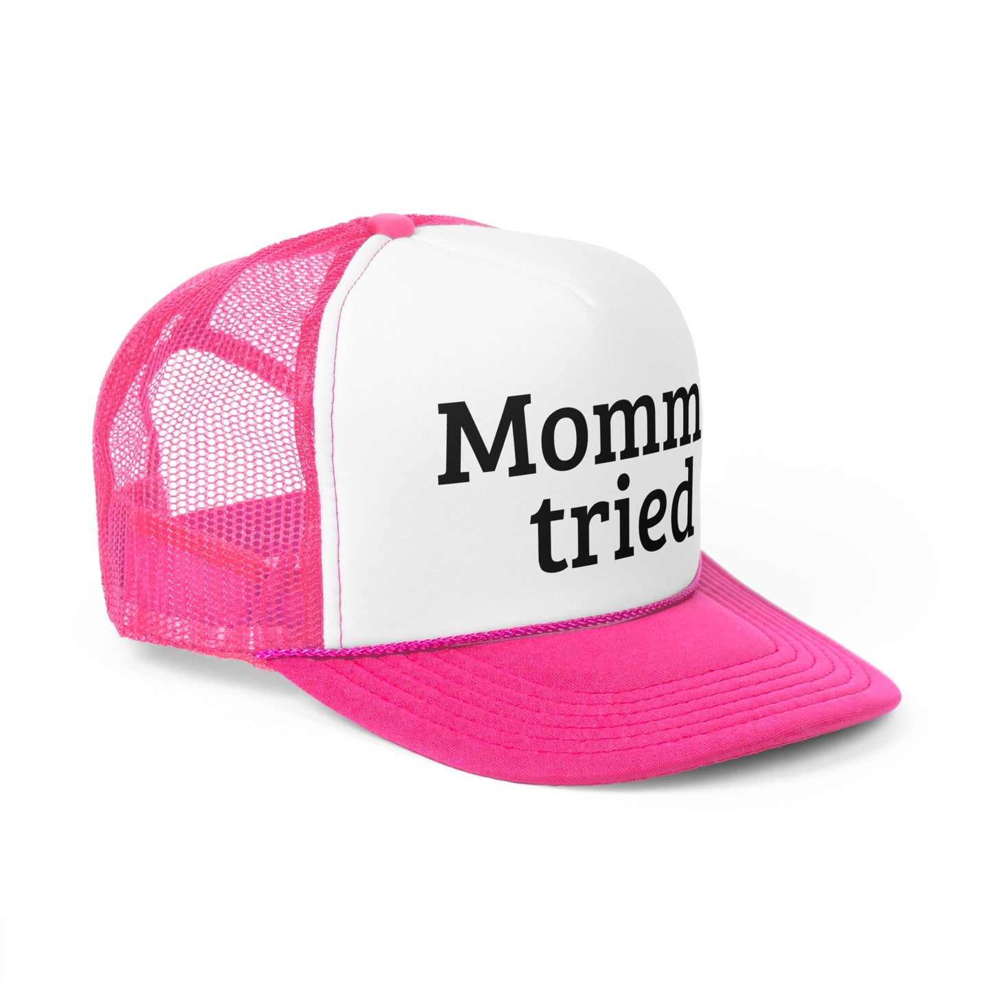Momma tried